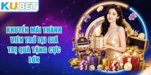 Khuyến Mãi Thành Viên Trở Lại