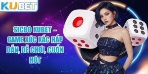 Sicbo KUBET