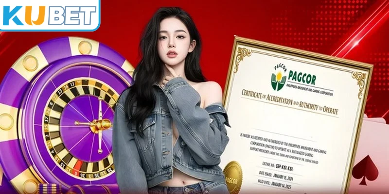 Vai trò quan trọng của giấy phép hoạt động  nhà cái KUBET